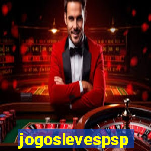 jogoslevespsp