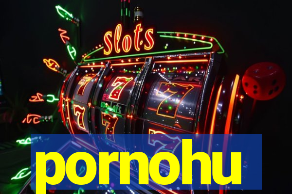 pornohu