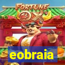 eobraia