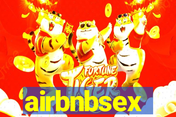 airbnbsex