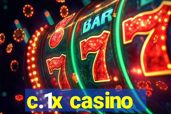 c.1x casino