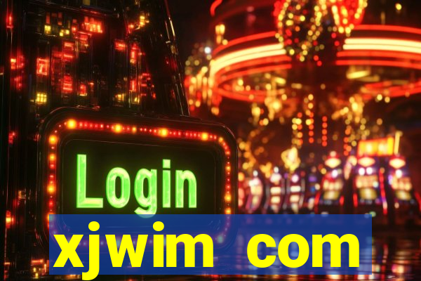 xjwim com plataforma login