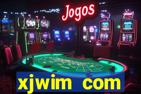 xjwim com plataforma login