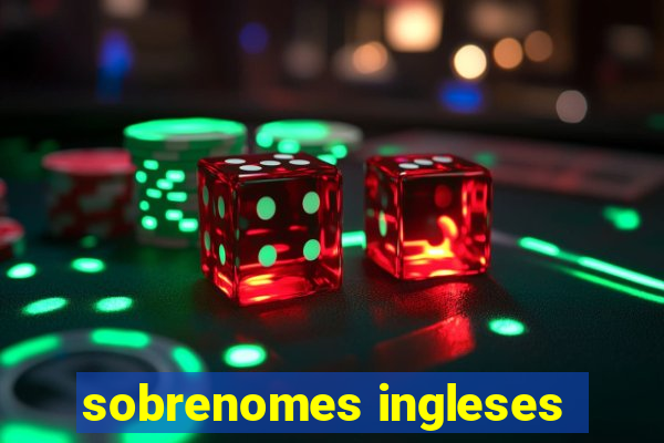 sobrenomes ingleses