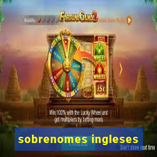 sobrenomes ingleses