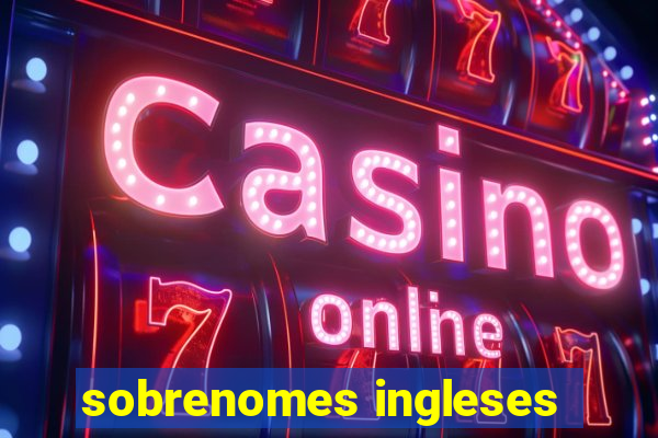 sobrenomes ingleses