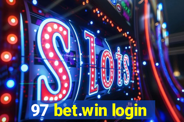 97 bet.win login