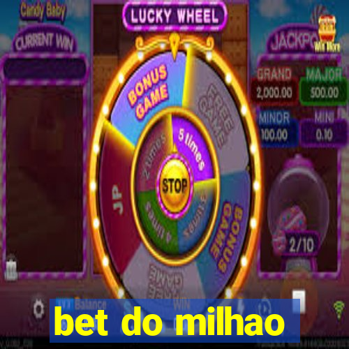 bet do milhao