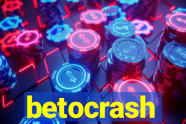 betocrash