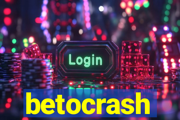 betocrash