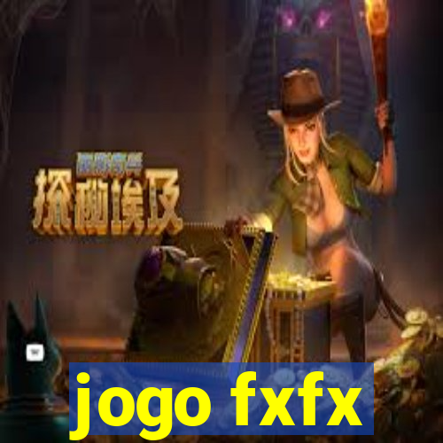 jogo fxfx