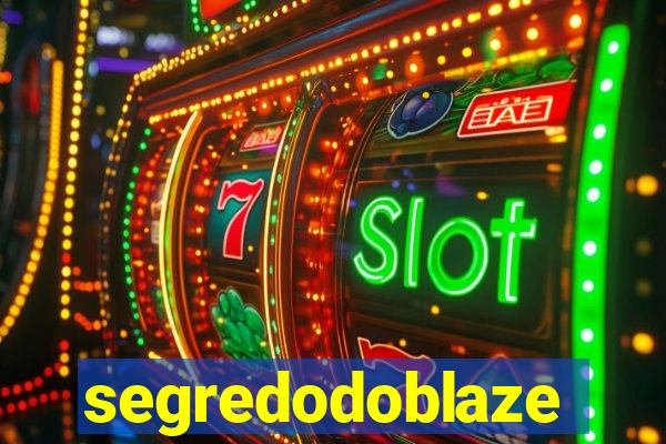 segredodoblaze