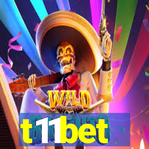 t11bet