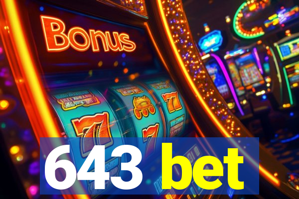 643 bet