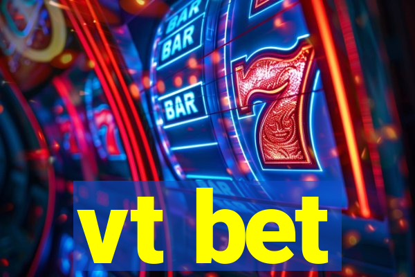 vt bet