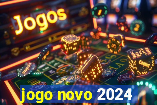 jogo novo 2024