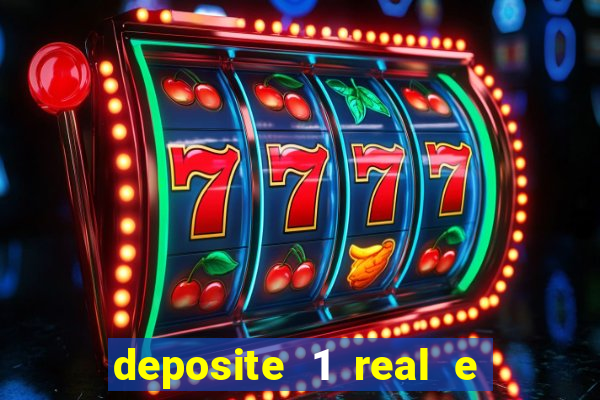 deposite 1 real e ganhe 10 vai de bet