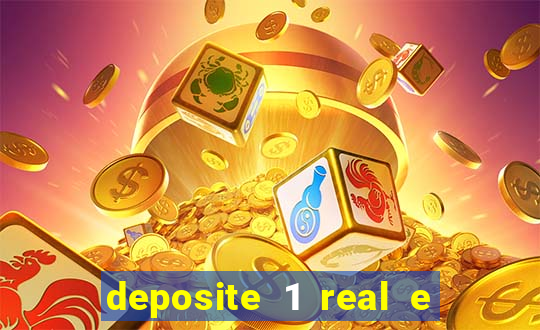 deposite 1 real e ganhe 10 vai de bet