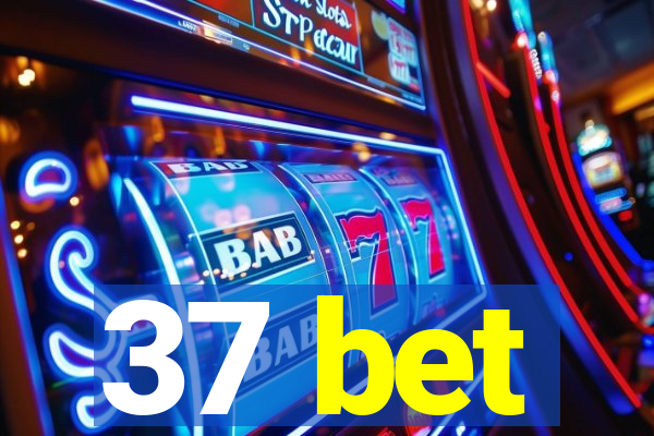 37 bet