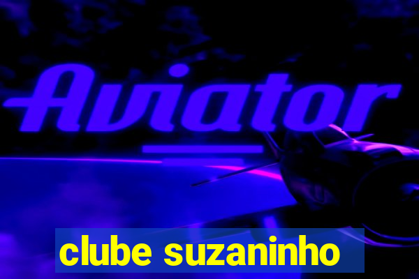 clube suzaninho