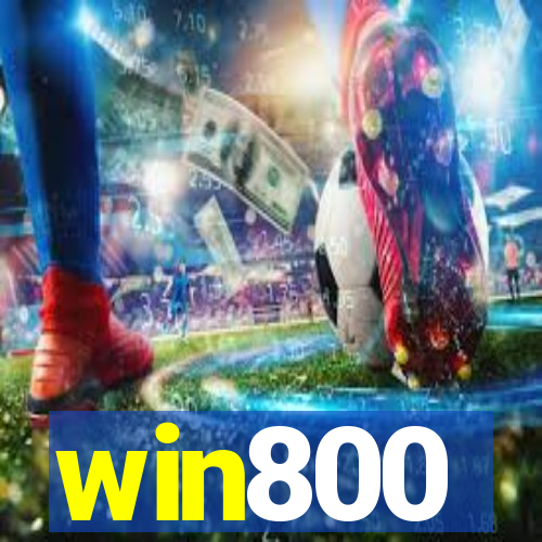 win800