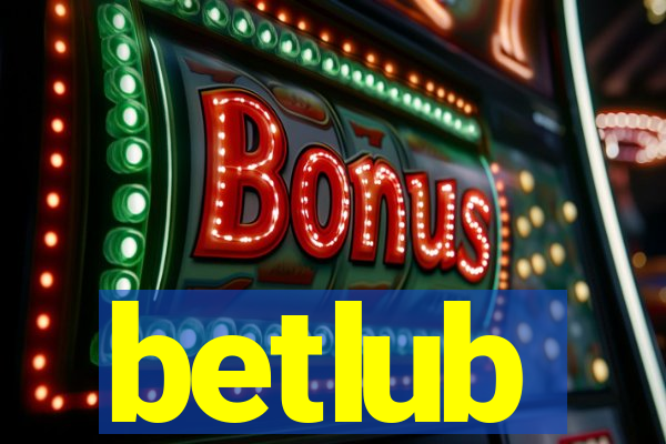 betlub