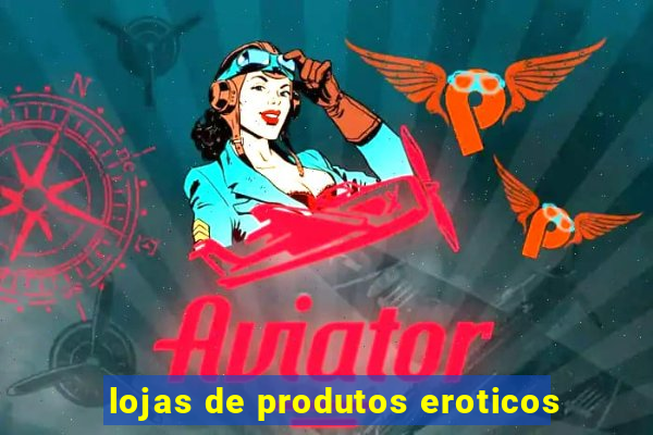 lojas de produtos eroticos