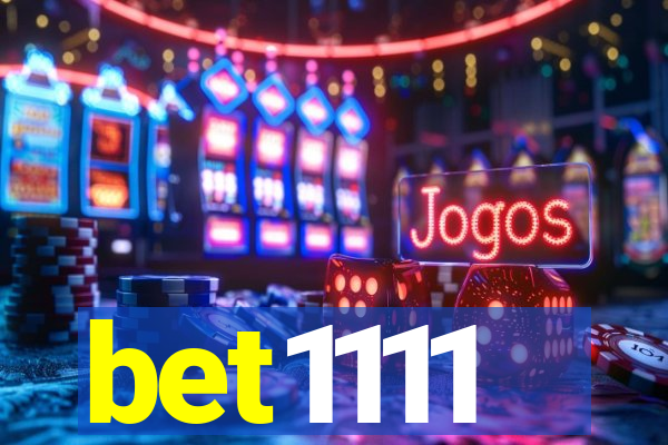 bet1111