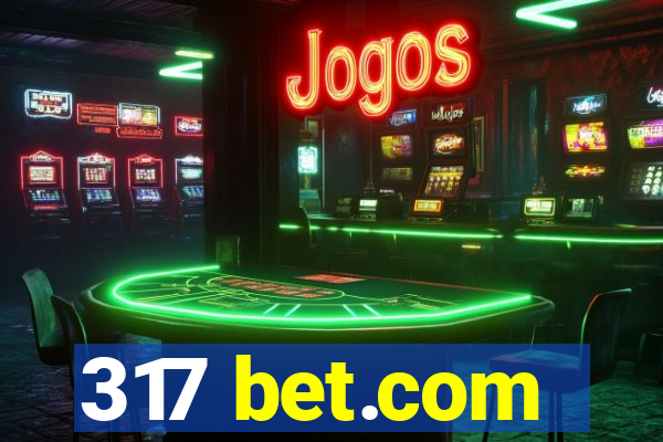 317 bet.com