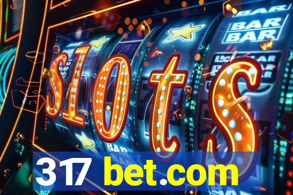 317 bet.com