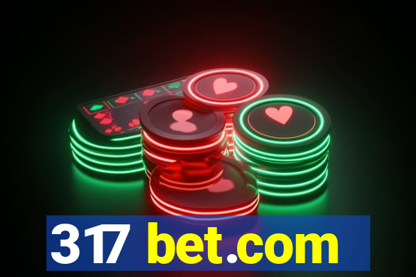 317 bet.com