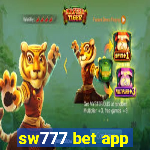 sw777 bet app