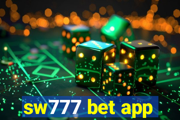 sw777 bet app