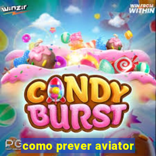 como prever aviator