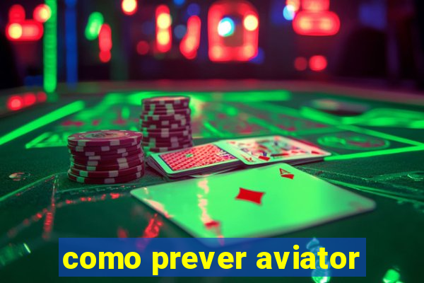 como prever aviator