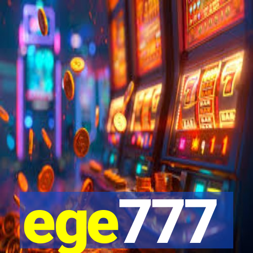 ege777