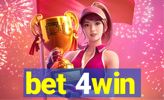 bet 4win