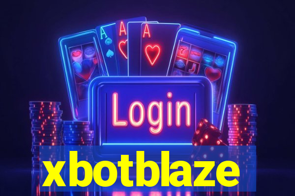 xbotblaze