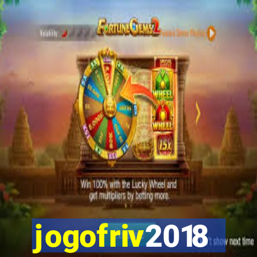 jogofriv2018