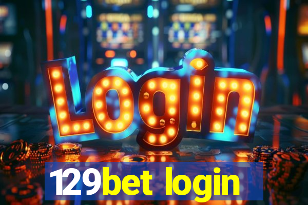 129bet login