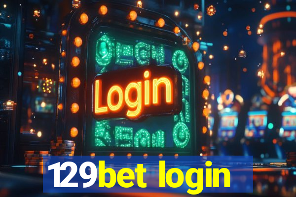 129bet login