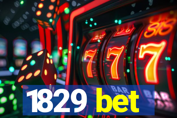 1829 bet