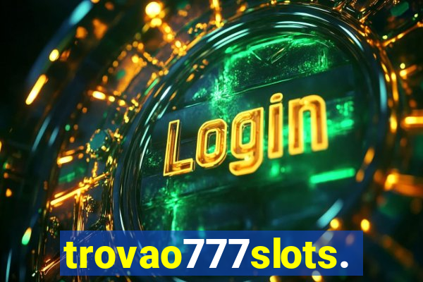 trovao777slots.com