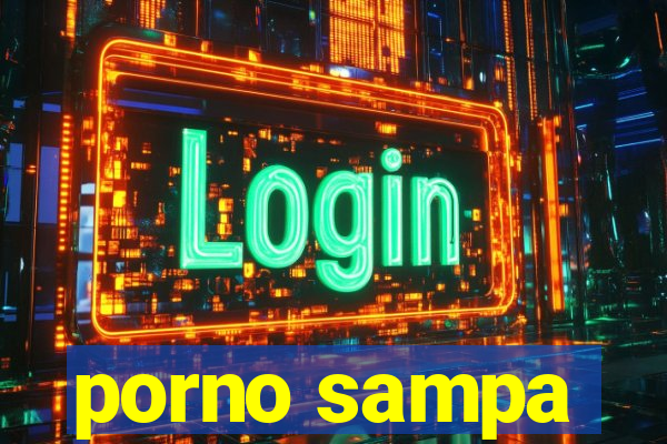 porno sampa