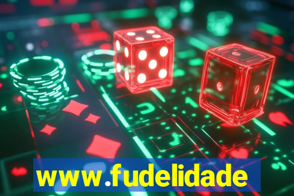 www.fudelidade