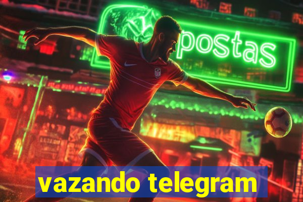 vazando telegram