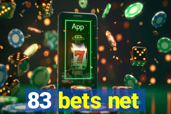 83 bets net