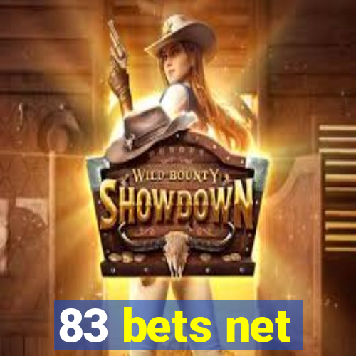 83 bets net