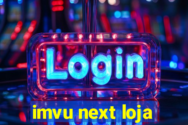 imvu next loja