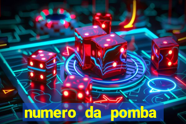 numero da pomba jogo do bicho